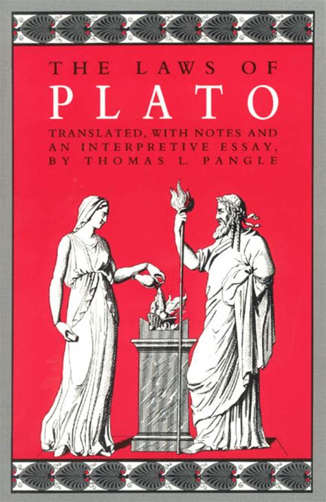Plato: The Laws .